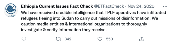 Figure 8: The SOEFactCheck account’s initial tweet seeding the narrative about refugees and journalists’ sources being infiltrated by the TPLF. Source: https://twitter.com/SOEFactCheck/status/1331261456617234432