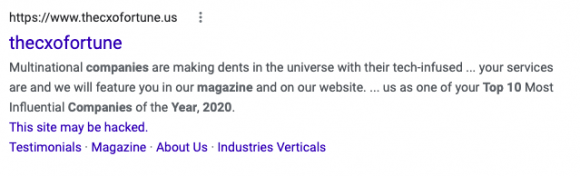 Figure 5: Google results from a search for “The CXO Fortune Top 10 Companies of the Year” in Spring 2021. The “This site may be hacked” warning no longer appears. Credit: TaSC.