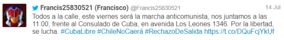 FIgure 16: A tweet by @Francis25830521, a major anonymous account in the #YoRechazo campaign, read (translated into English): “Everyone to the streets, this Friday will be the anti-communist march, we’ll get together at 11:00 in front of the Cuban Consulate, at 1346 Ave. Los Leones. For liberty, we fight.#CubaLibre #ChileNoCaerá #RechazoDeSalida.” Archived on Perma.cc, https://perma.cc/2NN6-8UUR. Credit: Patricio Durán and Tomás Lawrence.