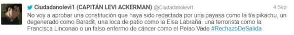 Figure 18: A tweet by @Ciudadanolevi1 reads: “No voy a aprobar una constitución que haya sido redactada por una payasa como la tía pikachu, un degenerado como Baradit, una loca de patio como la Elsa Labraña, una terrorista como la Francisca Linconao o un falso enfermo de cáncer como el Pelao Vade #RechazoDeSalida” Archived on Perma.cc, perma.cc/PET9-DJZ9. Credit: Patricio Durán and Tomás Lawrence.