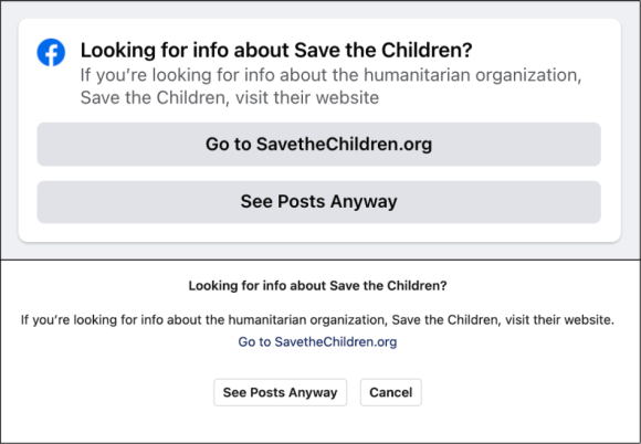Figure 29. Screenshots of the content labels that appear when one searches for “#savethechildren” on Instagram and Facebook. Archived on Perma.cc, https://perma.cc/NXQ5-L8DL. Credit: TaSC. 